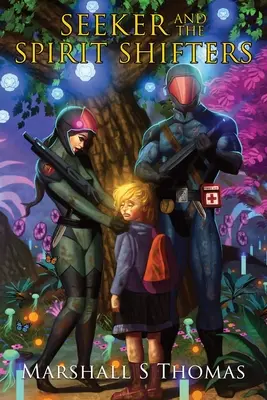 SEEKER und die SPIRIT SHIFTERS - SEEKER and the SPIRIT SHIFTERS