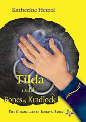 Tilda und die Knochen von Kradlock - Tilda and the Bones of Kradlock