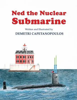 Ned Das Atom-U-Boot - Ned The Nuclear Submarine