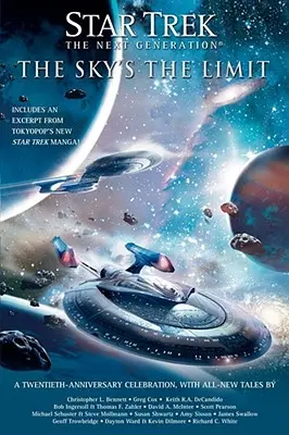 Star Trek: Tng: Der Himmel ist die Grenze: Alle neuen Geschichten - Star Trek: Tng: The Sky's the Limit: All New Tales