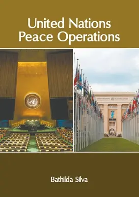 Friedensoperationen der Vereinten Nationen - United Nations Peace Operations