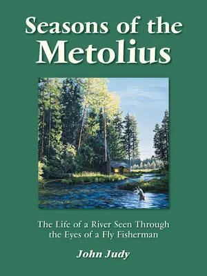 Die Jahreszeiten des Metolius - Seasons of the Metolius