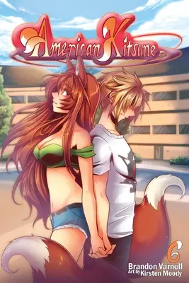 American Kitsune, Band 6: Die Gefährtin des Fuchses - American Kitsune, Volume 6: A Fox's Mate