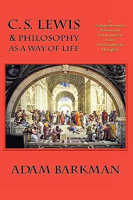 C. S. Lewis und die Philosophie als Lebensweise - C. S. Lewis & Philosophy as a Way of Life
