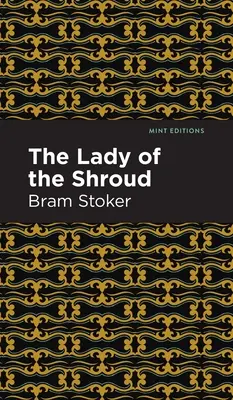 Die Frau mit dem Leichentuch - The Lady of the Shroud