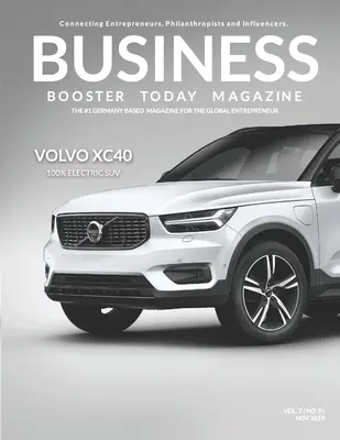 Business Booster Today Magazin: Einführung in den Vovlo XC40 - Business Booster Today Magazine: Introducing the Vovlo XC40