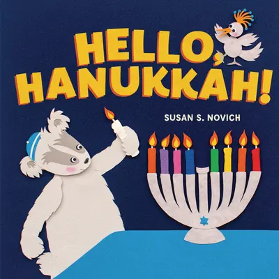 Hallo, Hanukkah! - Hello, Hanukkah!