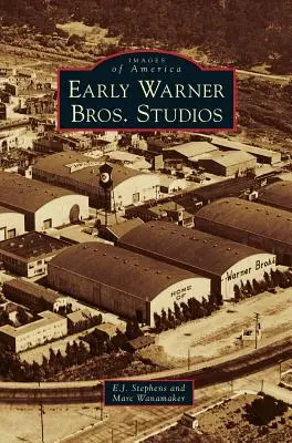 Frühe Warner Bros. Studios - Early Warner Bros. Studios