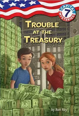 Capital Mysteries #7: Ärger in der Schatzkammer - Capital Mysteries #7: Trouble at the Treasury