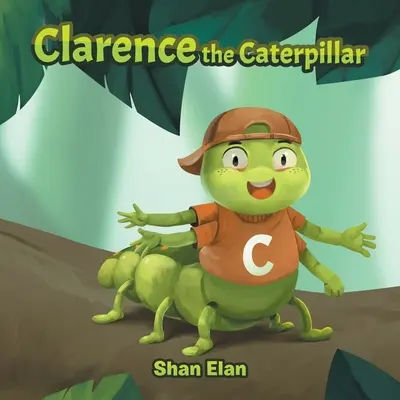Clarence die Raupe - Clarence the Caterpillar