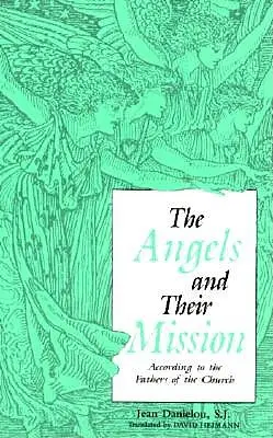 Engel und ihre Mission - Angels and Their Mission