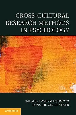 Interkulturelle Forschungsmethoden in der Psychologie - Cross-Cultural Research Methods in Psychology