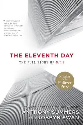 Der elfte Tag: Die ganze Geschichte von 9/11 - The Eleventh Day: The Full Story of 9/11