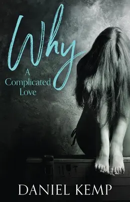 Warum? Eine komplizierte Liebe - Why? A Complicated Love