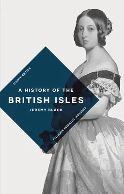 Eine Geschichte der Britischen Inseln - A History of the British Isles