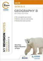 Meine Revisionsnotizen: OCR GCSE (9-1) Geographie B Zweite Auflage - My Revision Notes: OCR GCSE (9-1) Geography B Second Edition