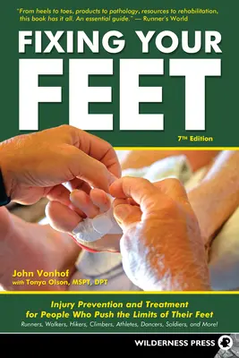 Fixing Your Feet: Verletzungsprävention und -behandlung für Sportler - Fixing Your Feet: Injury Prevention and Treatment for Athletes