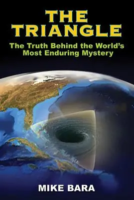 Das Dreieck: Die Wahrheit hinter dem größten Mysterium der Welt - The Triangle: The Truth Behind the World's Most Enduring Mystery