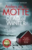 Dead of Winter - Der unverzichtbare neue Kriminalroman des preisgekrönten Autors - Dead of Winter - The unmissable new crime novel from the award-winning writer