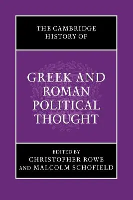 Die Cambridge Geschichte des griechischen und römischen politischen Denkens - The Cambridge History of Greek and Roman Political Thought