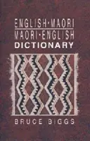 Englisch-Maori, Maori-Englisch Wörterbuch - English-Maori, Maori-English Dictionary