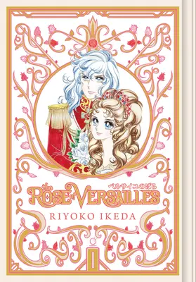 Die Rose von Versailles Band 1 - The Rose of Versailles Volume 1