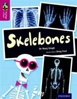 Oxford Reading TreeTops inFact: Stufe 10: Skelettknochen - Oxford Reading Tree TreeTops inFact: Level 10: Skelebones