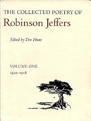 Die gesammelte Lyrik von Robinson Jeffers: Band Eins: 1920-1928 - The Collected Poetry of Robinson Jeffers: Volume One: 1920-1928