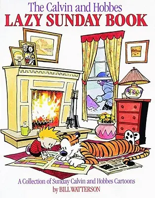 Das Calvin und Hobbes Buch für faule Sonntage, 4 - The Calvin and Hobbes Lazy Sunday Book, 4