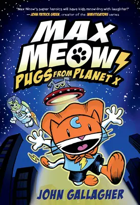 Max Miau Buch 3: Möpse vom Planeten X - Max Meow Book 3: Pugs from Planet X