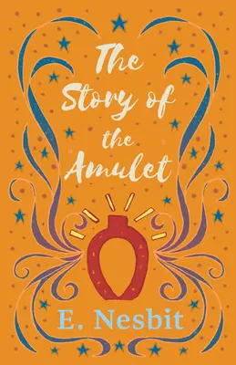 Die Geschichte des Amuletts - The Story of the Amulet