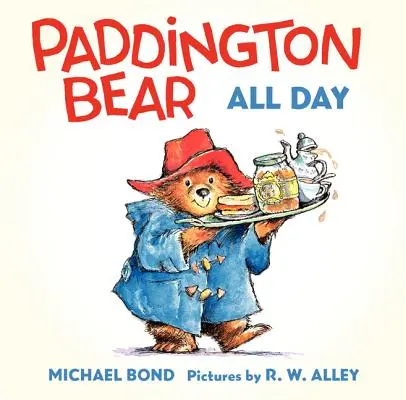 Paddington Bär Ganztägiges Pappbuch - Paddington Bear All Day Board Book