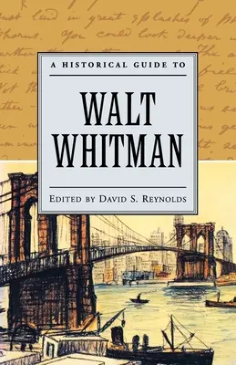 Ein historischer Führer zu Walt Whitman - A Historical Guide to Walt Whitman