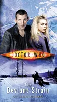Doctor Who: Die abweichende Sorte - Doctor Who: The Deviant Strain