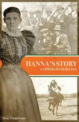 Hannas Geschichte: Ein Tipperary-Erbe - Hanna's Story: A Tipperary Heritage