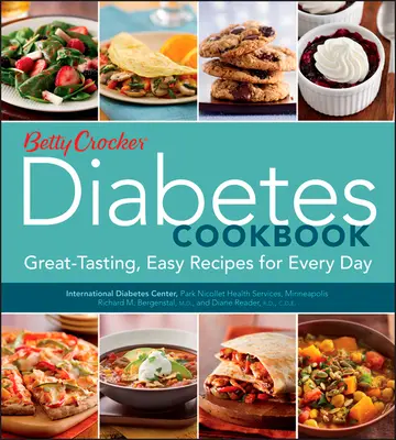 Betty Crocker Diabetes-Kochbuch: Leckere, einfache Rezepte für jeden Tag - Betty Crocker Diabetes Cookbook: Great-Tasting, Easy Recipes for Every Day