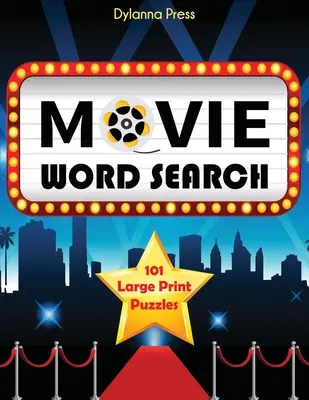 Film-Wortsuche: 101 großformatige Puzzles - Movie Word Search: 101 Large Print Puzzles