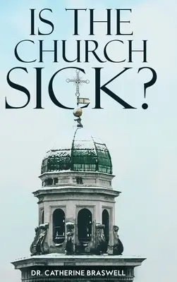 Ist die Kirche krank? - Is the Church Sick?