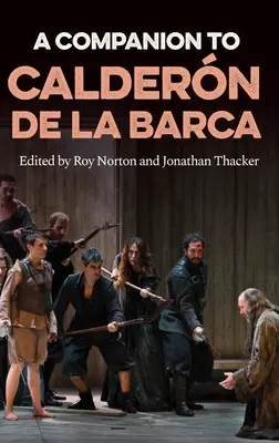 Ein Begleitbuch zu Caldern de la Barca - A Companion to Caldern de la Barca