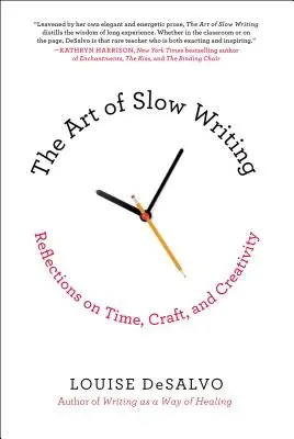 Die Kunst des langsamen Schreibens: Überlegungen zu Zeit, Handwerk und Kreativität - The Art of Slow Writing: Reflections on Time, Craft, and Creativity