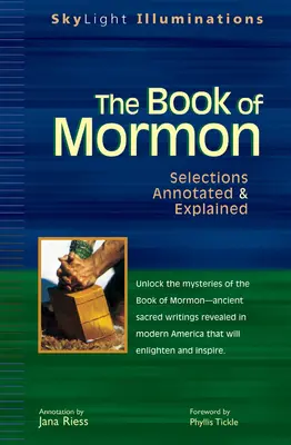 Das Buch Mormon: Kommentierte und erläuterte Auszüge - The Book of Mormon: Selections Annotated & Explained
