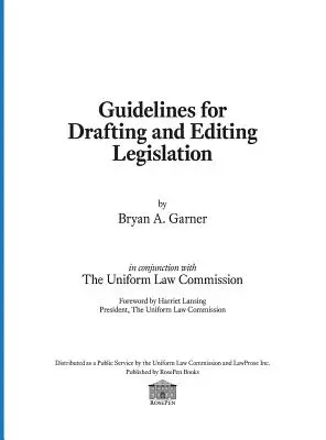 Leitfaden für die Abfassung und Bearbeitung von Gesetzestexten - Guidelines for Drafting and Editing Legislation