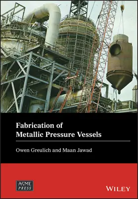 Herstellung von metallischen Druckbehältern - Fabrication of Metallic Pressure Vessels