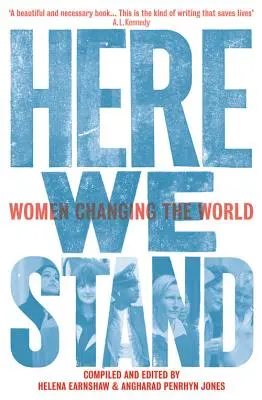 Here We Stand - Frauen, die die Welt verändern - Here We Stand - Women Changing the World