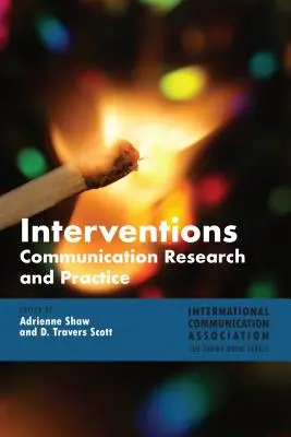 Interventionen: Kommunikationsforschung und -praxis - Interventions: Communication Research and Practice