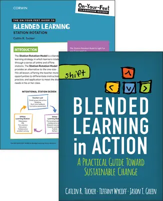 BUNDLE: Tucker: Blended Learning in Aktion + Der On-Your-Feet Leitfaden für Blended Learning: Station Rotation - BUNDLE: Tucker: Blended Learning in Action + The On-Your-Feet Guide to Blended Learning: Station Rotation