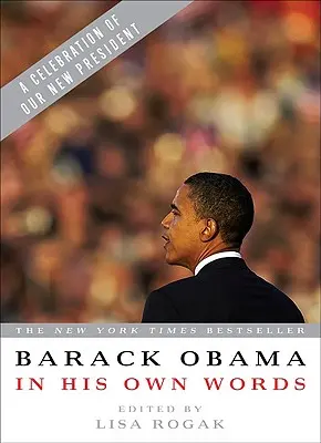 Barack Obama in seinen eigenen Worten - Barack Obama in His Own Words