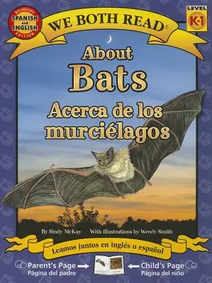 Über Fledermäuse/Acerca de Los Murcielagos - About Bats/Acerca de Los Murcielagos