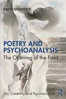 Poesie und Psychoanalyse: Die Öffnung des Feldes - Poetry and Psychoanalysis: The Opening of the Field