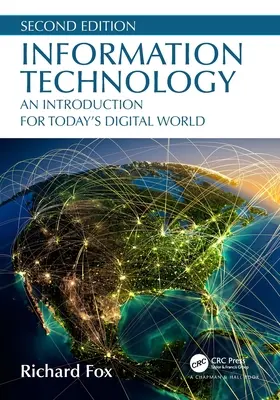 Informationstechnologie: Eine Einführung in die digitale Welt von heute - Information Technology: An Introduction for Today's Digital World